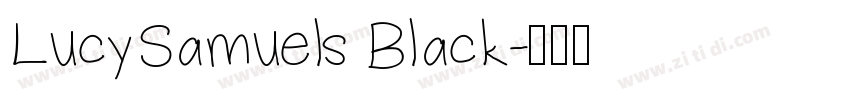 LucySamuels Black字体转换